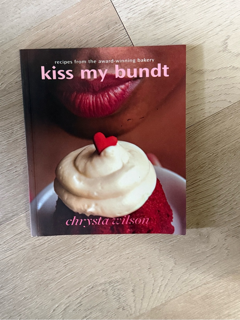 Kiss my Bundt baking book